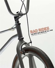Rad Rides: The Best BMX Bikes