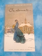 Else Hueck-Dehio JA, DAMALS ...- ZWEI HEITERE ESTLÄNDISCHE GESCHICHTEN