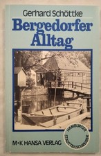 Bergedorfer Alltag. Schöttke