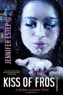 Kiss frost mythos academy - frost,