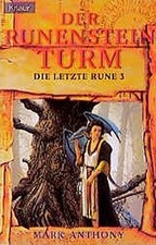 Der Runensteinturm. Die letzte Rune 03. von Mark An... | Buch | Zustand sehr gut