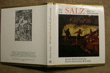 Fachbuch Saline  Salz-Gewinnung Verfahren Geschichte Sole Sieden Bergbau