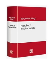 Handbuch Insolvenzrecht: Kommentar zur Insolvenzordnung