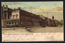 Lithographie Berlin, Palais Kaiser Wilhelm I. mit hirstorischem Eckfenster 1901 