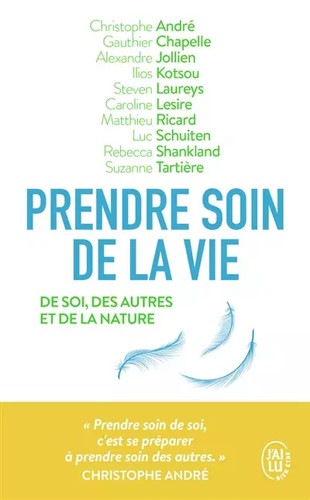Prendre soin vie de - la,