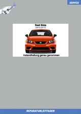 Seat Ibiza (2015-2017) Reparaturanleitung Inspektion Wartung Service