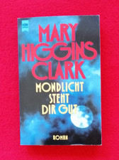 Mary Higgins Clark *Mondlicht steht dir gut*  TOP-Zustand