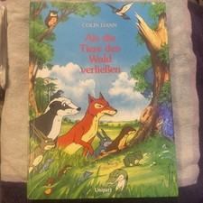 Als die Tiere den Wald verließen. Das Buch zur Fernsehserie.
