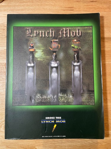 Lynch mob smoke this band - this,