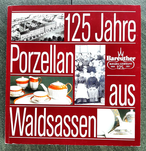 125 jahre bareuther - jahre, porzellan