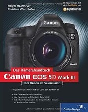 Canon EOS 5D Mark III. Das