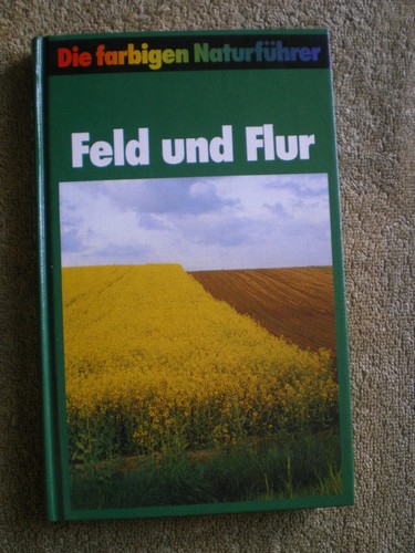 Feld und flur - flur,