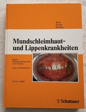 Mundschleimhaut- U. Lippenkrankheiten/ Klinik Differentialdiagnostik Therapie 1