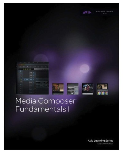 Media composer fundamentals - composer, 1
