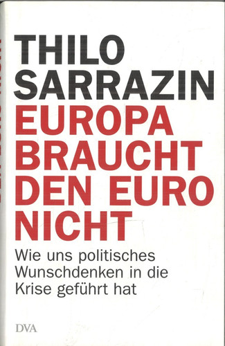 Europa braucht den euro - braucht,