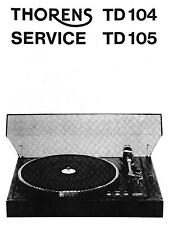 Service Manual-Anleitung für Thorens TD 104, TD 105 