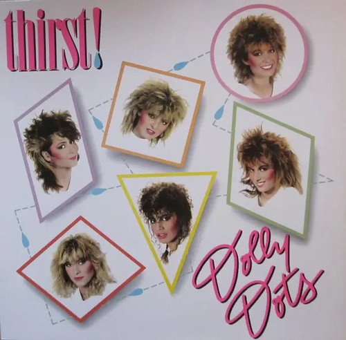 Dolly dots thirst - dolly, ariola