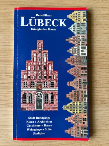 Reiseführer lübeck königin - reiseführer, lübeck,