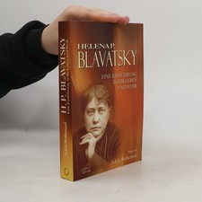 Helena P. Blavatsky - Eine