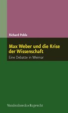 Max Weber und die Krise der