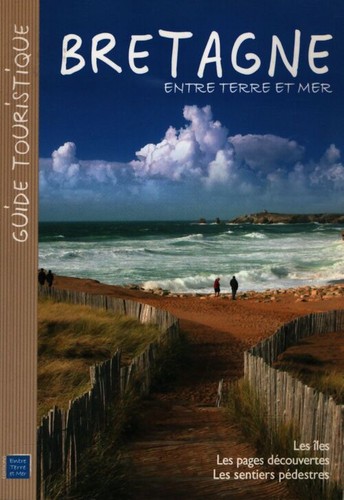 Bretagne entre terre mer - bretagne,