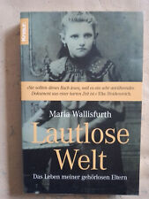 Maria Wallisfurth: Lautlose Welt (9783426777817)