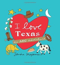 I Love Texas: An ABC