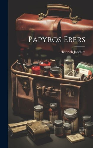 Joachim papyros ebers new - -,