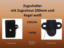 Zugschalter 230V/2A  Lampen-Zug-Schalter, 1 Loch zentral, 2 Loch Lasche