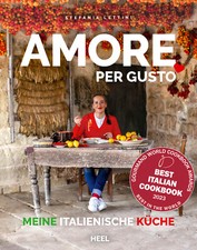 Stefania Lettini: Amore per Gusto | KOCHBUCH ITALIEN AUTHENTISCH KOCHEN FEINKOST