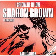 Sharon Brown / I SPECIALIZE IN