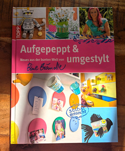Aufgepeppt umgestylt - aufgepeppt, –