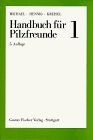Handbuch für Pilzfreunde 1