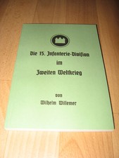 Die 15. Infanterie-Division im