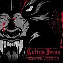 Nette Jungs von Cultus Ferox | CD | Zustand gut