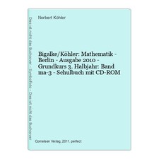 Bigalke/Köhler: Mathematik - Berlin - Ausgabe 2010 - Grundkurs 3. Halb 1540696-2