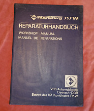 DDR  - Kfz - IFA - VEB - Reparaturhandbuch - Wartburg