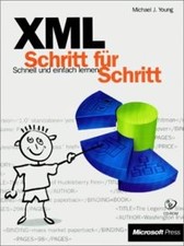 XML. Schritt für Schritt. Schnell und einfach lernen von... | Buch | Zustand gut
