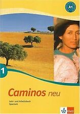 Caminos / Lehr- und Arbeitsbuch mit Audio-CD: Spanisch a... | Buch | Zustand gut
