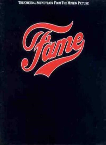 Fame the original soundtrack - the,