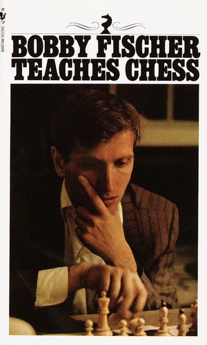 Bobby fischer teaches chess - fischer, |