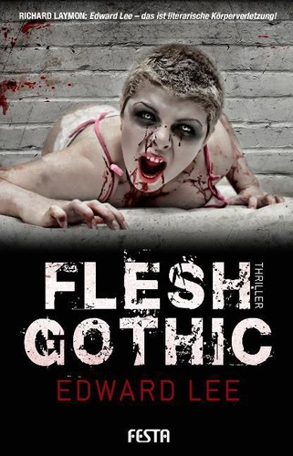 Edward lee flesh gothic - lee,