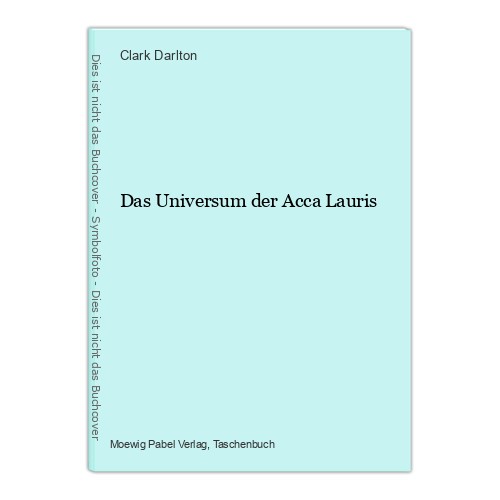 Das universum der acca - universum, lauris