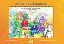 Land der zahlenzwerge - zahlenzwerge:, eine