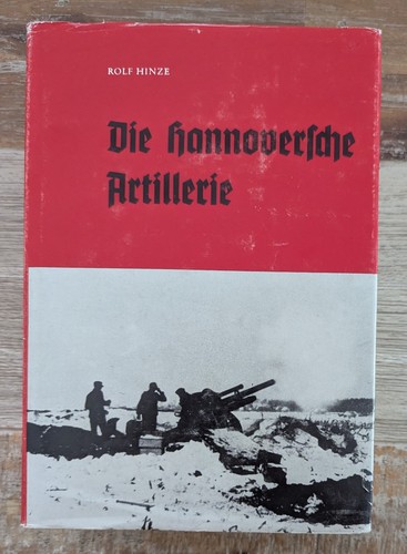 Die hannoversche artillerie - hannoversche,