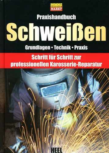 Praxishandbuch schweißen - praxishandbuch,