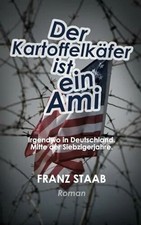Der Kartoffelkäfer ist ein