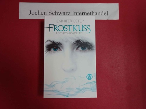 Frostkuss mythos academy 1 - academy,