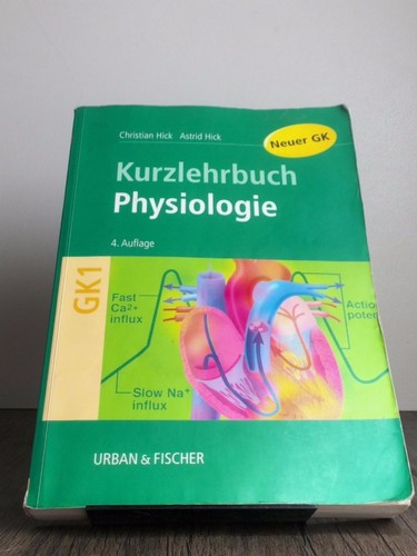 Physiologie kurzlehrbuch zum - physiologie,,