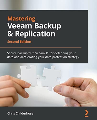 Mastering veeam backup - mastering, &